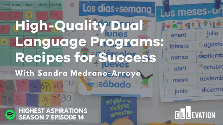 High-Quality Dual Language Programs: Recipes for Success