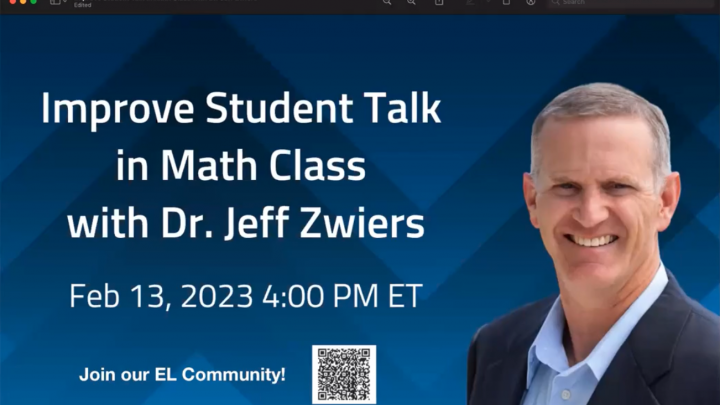 Improve the Quality of Student Talk in Math Class with Dr. Jeff Zwiers
