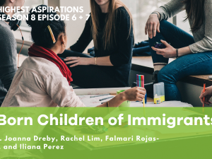 EL Experiences: US Born Children of Immigrants