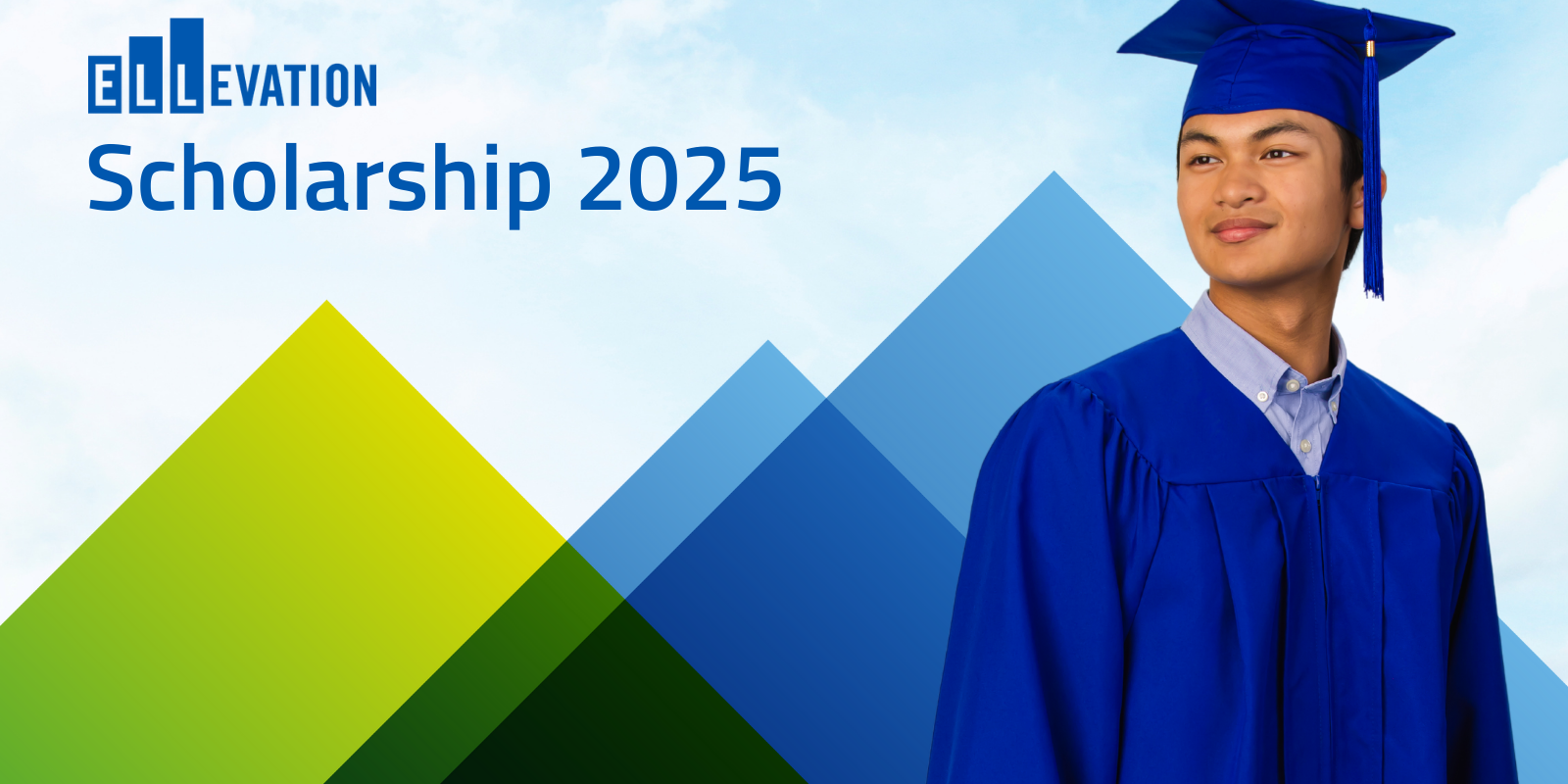The 2025 Ellevation Scholarship is now open! | Ellevation