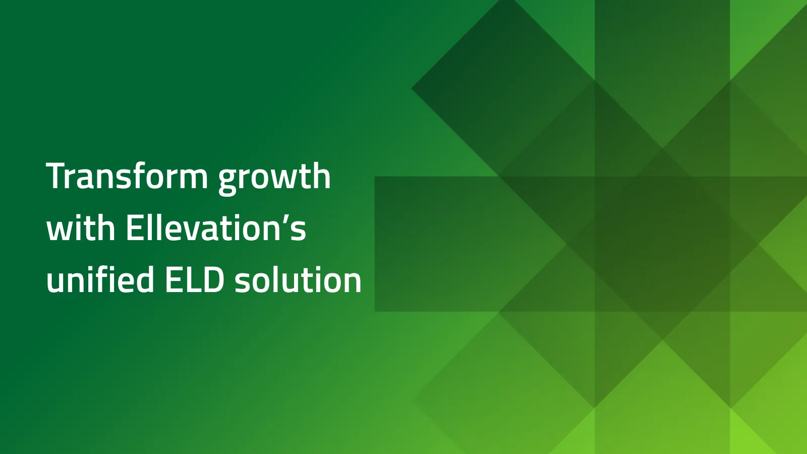 Transform growth with Ellevation’s unified ELD solution | Ellevation
